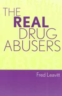 本当の薬物依存者：薬物、企業と医療<br>The Real Drug Abusers