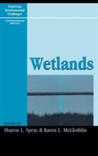 Wetlands (Exploring Environmental Challenges)