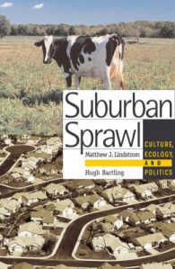 Suburban Sprawl : Culture, Theory, and Politics