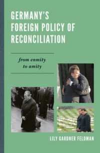 戦後ドイツの和解外交<br>Germany's Foreign Policy of Reconciliation : From Enmity to Amity