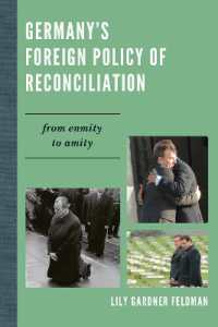戦後ドイツの和解外交<br>Germany's Foreign Policy of Reconciliation : From Enmity to Amity