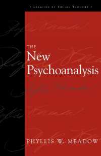 新・精神分析<br>The New Psychoanalysis (Legacies of Social Thought Series)
