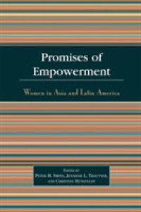 アジア・ラテンアメリカに見る女性のエンパワーメント<br>Promises of Empowerment : Women in Asia and Latin America