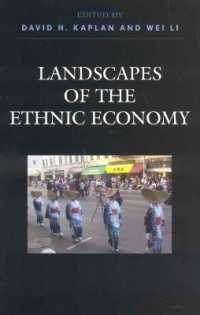 移民コミュニティによる地域経済の再生<br>Landscapes of the Ethnic Economy