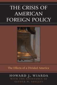 アメリカ対外政策の危機<br>The Crisis of American Foreign Policy : The Effects of a Divided America