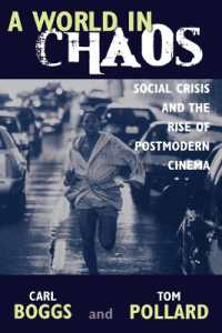 A World in Chaos : Social Crisis and the Rise of Postmodern Cinema