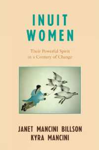 イヌイットの女性<br>Inuit Women : Their Powerful Spirit in a Century of Change