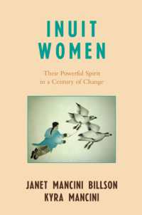イヌイットの女性<br>Inuit Women : Their Powerful Spirit in a Century of Change