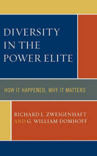 パワー・エリートの多様性<br>Diversity in the Power Elite : How It Happened, Why It Matters （2ND）