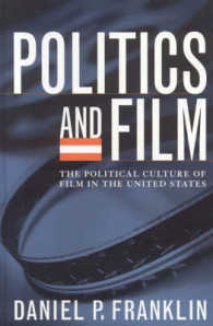 米国における映画と政治文化<br>Politics and Film : The Political Culture of Film in the United States