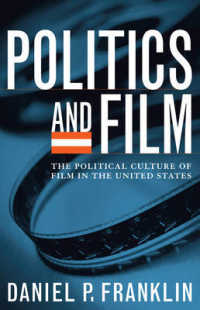 米国における映画と政治文化<br>Politics and Film : The Political Culture of Film in the United States