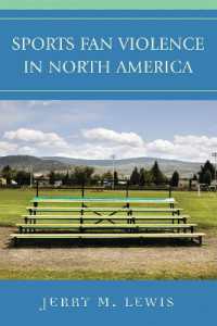 北米におけるスポーツ・ファンの暴力<br>Sports Fan Violence in North America