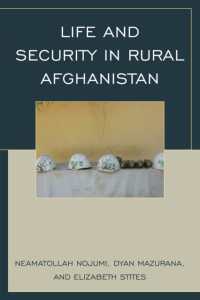 Life and Security in Rural Afghanistan