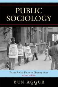 公共社会学（第２版）<br>Public Sociology : From Social Facts to Literary Acts （2ND）