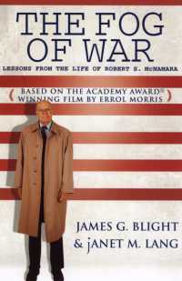 The Fog of War : Lessons from the Life of Robert S. McNamara