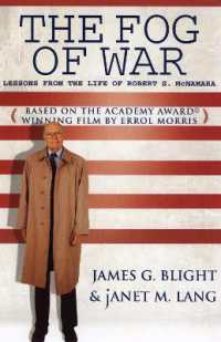 The Fog of War : Lessons from the Life of Robert S. McNamara