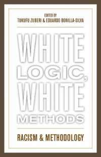 白い倫理、白い手法：人種と社会科学<br>White Logic, White Methods : Racism and Methodology