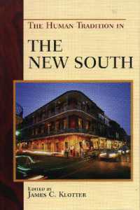 南部人の伝説<br>The Human Tradition in the New South (The Human Tradition in America)