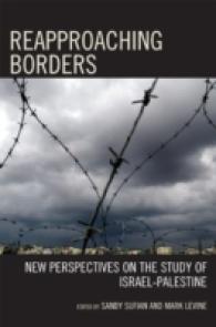 Reapproaching Borders : New Perspectives on the Study of Israel-palestine