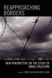 Reapproaching Borders : New Perspectives on the Study of Israel-Palestine