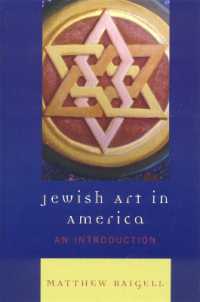 ユダヤ系アメリカ人芸術入門<br>Jewish Art in America : An Introduction