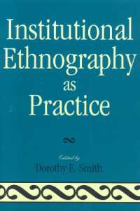 Ｄ．スミス編／実践としての制度の民族誌<br>Institutional Ethnography as Practice