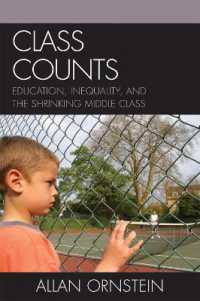 アメリカにおける中間層の縮小<br>Class Counts : Education, Inequality, and the Shrinking Middle Class