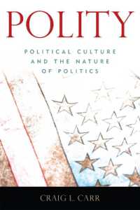 Polity : Political Culture and the Nature of Politics