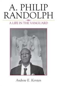 A. Philip Randolph : A Life in the Vanguard (The African American Experience Series)