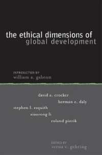 Ethical Dimensions of Global Development (Institute for Philosophy and Public Policy Studies)