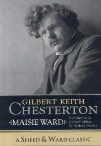 チェスタトン<br>Gilbert Keith Chesterton (A Sheed & Ward Classic)