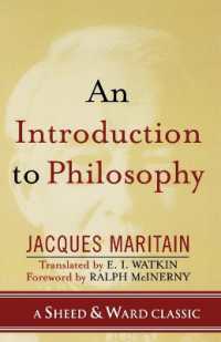 ジャック・マリタンの哲学入門（英訳）<br>An Introduction to Philosophy (A Sheed & Ward Classic)