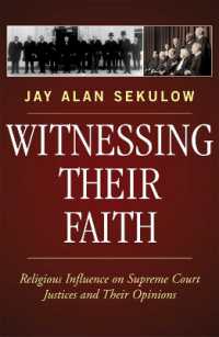 最高裁裁判官の見解に対する宗教観の影響<br>Witnessing Their Faith : Religious Influence on Supreme Court Justices and Their Opinions