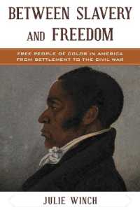Between Slavery and Freedom : Free People of Color in America from Settlement to the Civil War (The African American Experience Series)