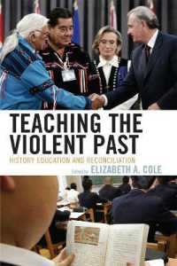 Teaching the Violent Past : History Education and Reconciliation