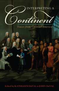 Interpreting a Continent : Voices from Colonial America