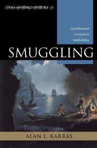 Smuggling : Contraband and Corruption in World History (Exploring World History)
