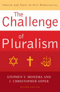 The Challenge of Pluralism : Church and State in Five Democracies （2ND）
