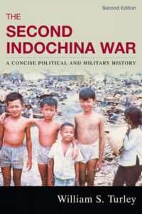 The Second Indochina War : A Concise Political and Military History （2ND）