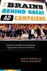 The Brains Behind Great Ad Campaigns : Creative Collaboration between Copywriters and Art Directors