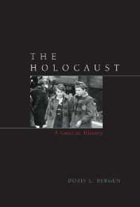 ホロコーストの歴史<br>The Holocaust : A Concise History