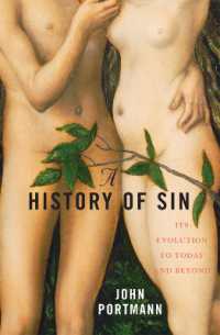 原罪の歴史：9.11を超えて<br>A History of Sin : How Evil Changes, but Never Goes Away