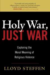 聖戦、正戦：宗教的暴力の道徳的意味<br>Holy War, Just War : Exploring the Moral Meaning of Religious Violence