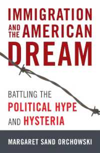 移民とアメリカン・ドリーム：政治的誇大宣伝およびヒステリーとの戦い<br>Immigration and the American Dream : Battling the Political Hype and Hysteria