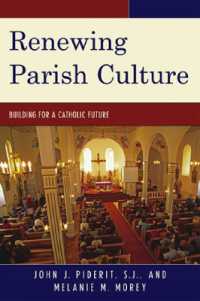 Renewing Parish Culture : Building for a Catholic Future