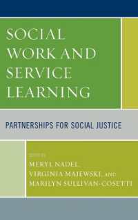ソーシャルワークとサービス・ラーニング<br>Social Work and Service Learning : Partnerships for Social Justice