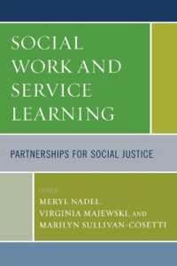 ソーシャルワークとサービス・ラーニング<br>Social Work and Service Learning : Partnerships for Social Justice