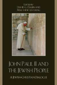John Paul II and the Jewish People : A Christian-Jewish Dialogue