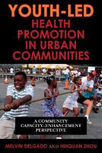 Youth-Led Health Promotion in Urban Communities : A Community Capacity-Enrichment Perspective