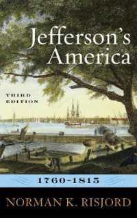 Jefferson's America, 1760-1815 （3RD）